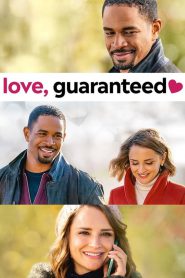 Love, Guaranteed รัก… รับประกัน 2020 พากย์ไทย/ซับไทย