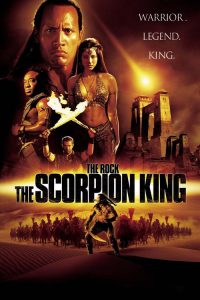 The Scorpion King 1 ศึกราชันย์ แผ่นดินเดือด 2002 พากย์ไทย/ซับไทย