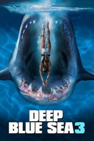 Deep Blue Sea 3 ฝูงมฤตยูใต้มหาสมุทร 3 2020