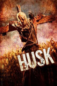 Husk ไร่ข้าวโพดโหดจิตหลอน 2011