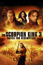 The Scorpion King 3 Battle For Redemption สงครามแค้นกู้บัลลังก์เดือด พากย์ไทย/ซับไทย