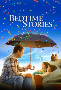 Bedtime Stories มหัศจรรย์นิทานก่อนนอน พากย์ไทย