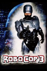 RoboCop 3 โรโบค็อป ภาค 3 พากย์ไทย