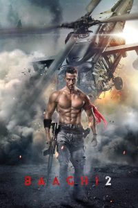 Baaghi 2 พากย์ไทย