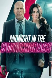 Midnight in the Switchgrass ซับไทย