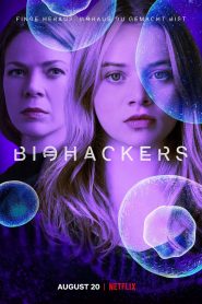 Biohackers ไบโอแฮ็กเกอร์ ซับไทย