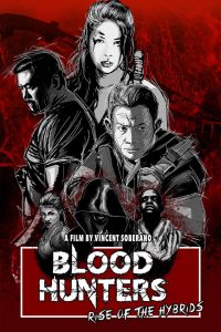 Blood Hunters: Rise Of The Hybrids พากย์ไทย