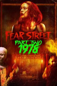 Fear Street Part 2 1978 ถนนอาถรรพ์ ภาค 2 1978 พากย์ไทย/ซับไทย