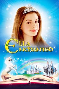 Ella Enchanted เจ้าหญิงมนต์รักมหัศจรรย์ พากย์ไทย