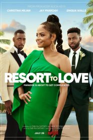 Resort To Love รีสอร์ตรัก พากย์ไทย/ซับไทย