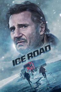 The Ice Road เหยียบระห่ำ.ฝ่านรกเยือกแข็ง ซับไทย/พากย์ไทย