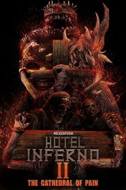 Hotel Inferno 2 The Cathedral of Pain ซับไทย