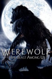 Werewolf The Beast Among Us ล่าอสูรนรก มนุษย์หมาป่า พากย์ไทย