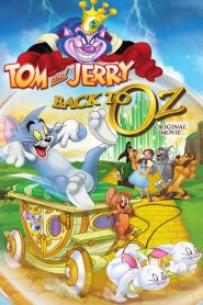 Tom and Jerry: Back to Oz ทอม กับ เจอร์รี่ พิทักษ์เมืองพ่อมดออซ พากย์ไทย/ซับไทย