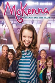 McKenna Shoots for the Stars แมคเคนน่าไขว่คว้าดาว ซับไทย