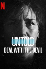 Untold: Deal With the Devil สัญญาปีศาจ ซับไทย