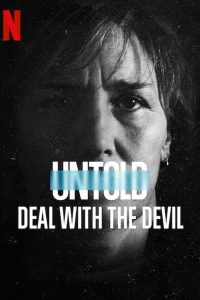 Untold: Deal With the Devil สัญญาปีศาจ ซับไทย