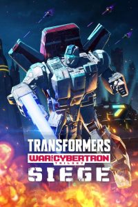 Transformers War for Cybertron Siege S01 สงครามไซเบอร์ทรอน Siege ปี 1 พากย์ไทย