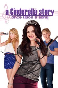 A Cinderella Story Once Upon A Song นางสาวซินเดอเรลล่า 3 เสียงเพลงสื่อรักปิ๊ง พากย์ไทย