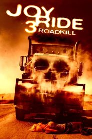 Joy Ride 3 Roadkill เกมหยอก หลอกไปเชือด 3 ถนนสายเลือด พากย์ไทย