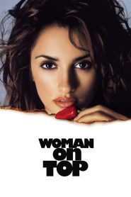 Woman on Top ผู้หญิงน่าหม่ำ พากย์ไทย