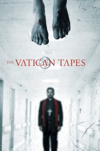 The Vatican Tapes สวดนรกลงหลุม พากย์ไทย