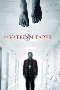 The Vatican Tapes สวดนรกลงหลุม พากย์ไทย