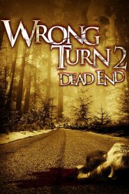 Wrong Turn 2 Dead End หวีดเขมือบคน 2 พากย์ไทย