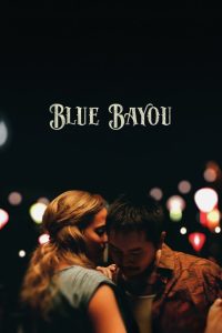 Blue Bayou บลู บายู ซับไทย