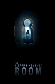 The Disappointments Room มันอยู่ในห้อง พากย์ไทย