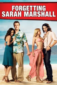 Forgetting Sarah Marshall โอย! หัวใจรุ่งริ่ง โดนทิ้งครับผม พากย์ไทย