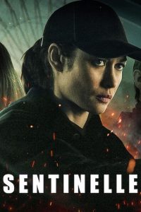 Sentinelle ปฏิบัติการเซนติเนล ซับไทย