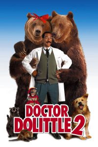 Dr. Dolittle 2 ด็อกเตอร์จ้อ สื่อสัตว์โลกมหัศจรรย์ 2 พากย์ไทย