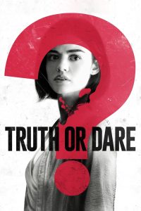 Truth or Dare จริงหรือกล้า เกมสยองท้าตาย พากย์ไทย