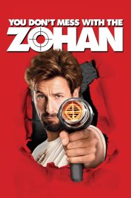 You Don’t Mess with the Zohan อย่าแหย่โซฮาน พากย์ไทย