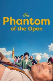 The Phantom of the Open คุณพ่อหัวใจซู่ส์ (ซับไทย)