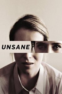 Unsane อันเซน เธอบ้าหรือไม่บ้า พากย์ไทย