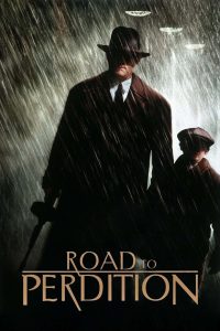 Road to Perdition ดับแค้นจอมคนเพชฌฆาต พากย์ไทย