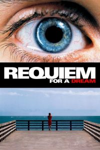 Requiem for a Dream บทสวดแด่วัน…ที่ฝันสลาย พากย์ไทย