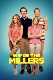 We re the Millers มิลเลอร์ มิลรั่ว ครอบครัวกำมะลอ พากย์ไทย