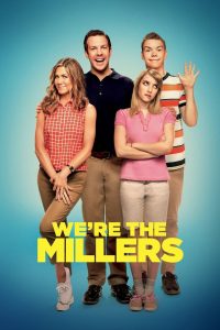 We re the Millers มิลเลอร์ มิลรั่ว ครอบครัวกำมะลอ พากย์ไทย