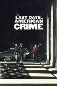 The Last Days of American Crime ปล้นสั่งลา พากย์ไทย