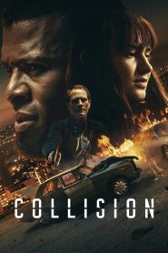 Collision ปะทะเดือด วันอันตราย ซับไทย