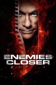 Enemies Closer  2 คนโค่นโคตรมหาประลัย พากย์ไทย