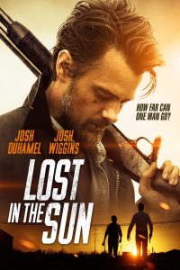 Lost in the Sun เพื่อนแท้บนทางเถื่อน พากย์ไทย