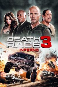 Death Race 3 Inferno ซิ่ง สั่ง ตาย 3 : ซิ่งสู่นรก พากย์ไทย