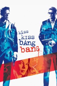 Kiss Kiss Bang Bang ถึงคิวฆ่าดาราจำเป็น พากย์ไทย