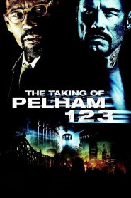 The Taking of Pelham 123 ปล้นนรก รถด่วนขบวน 123 พากย์ไทย