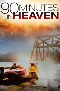 90 Minutes in Heaven ศรัทธาปาฏิหาริย์ พากย์ไทย