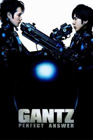 Gantz 2: Perfect Answer สาวกกันสึ พิฆาต เต็มแสบ2 พากย์ไทย